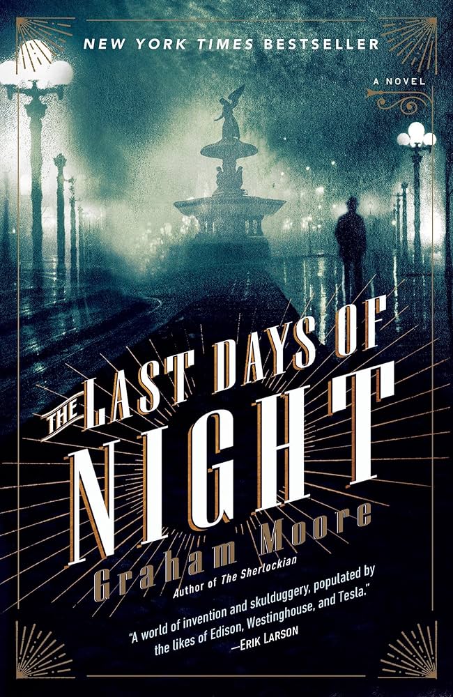 Graham Moore - The Last Days of Night Audiobook