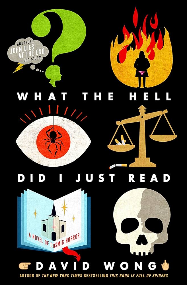 David Wong - What the Hell Did I Just Read Audiobook