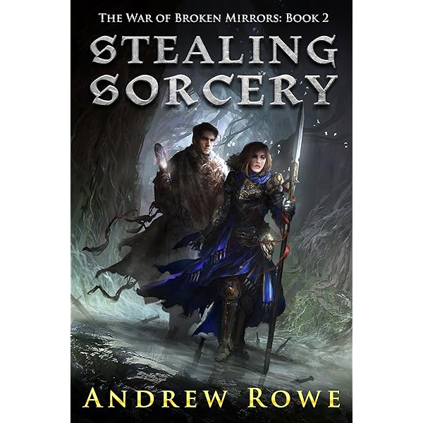Andrew Rowe - Stealing Sorcery Audiobook