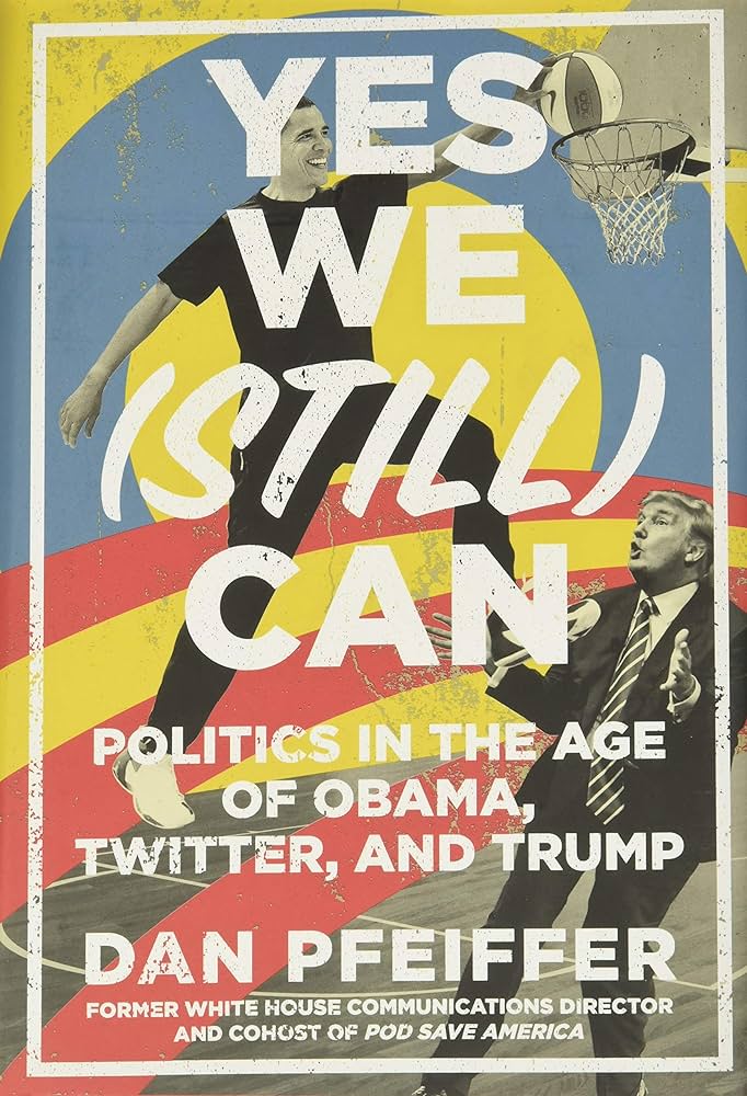 Dan Pfeiffer - Yes We (Still) Can Audiobook