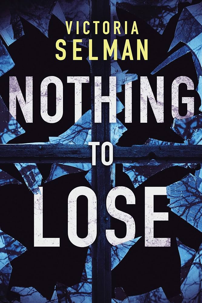 Victoria Selman - Nothing to Lose Audiobook