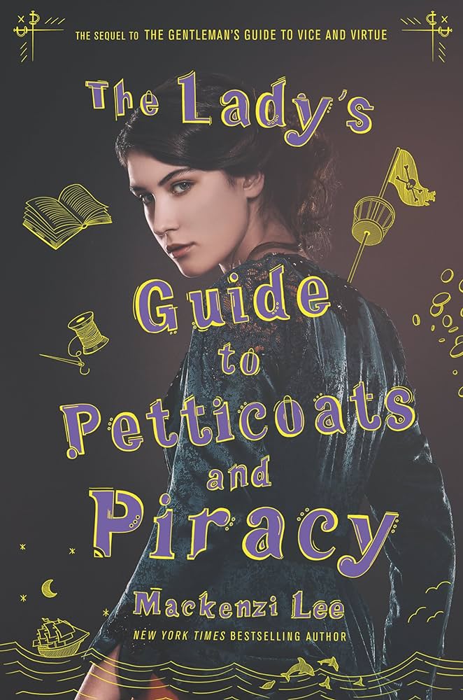 Mackenzi Lee - The Lady'S Guide to Petticoats And Piracy Audiobook