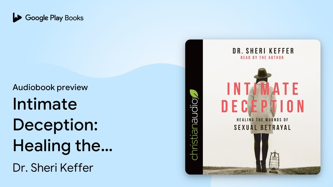 Dr. Sheri Keffer - Intimate Deception Audiobook