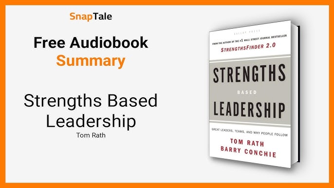 Tom Rath - Strengths Based Leadership Audiobook
