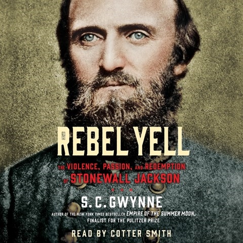 S. C. Gwynne - Rebel Yell Audiobook