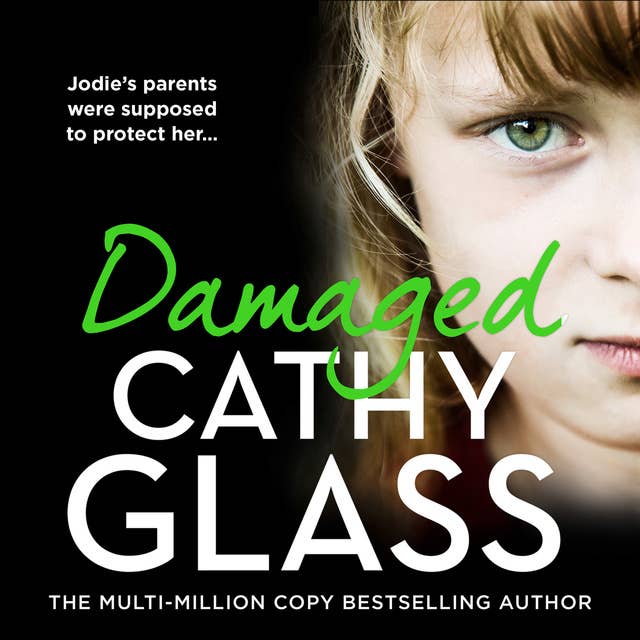 Cathy Glass - Damaged Audiobook