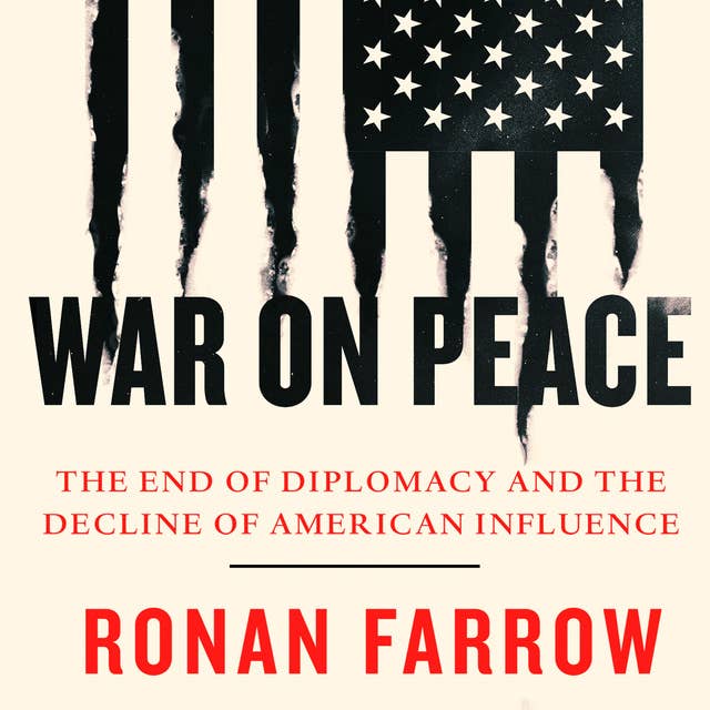 Ronan Farrow - War on Peace Audiobook