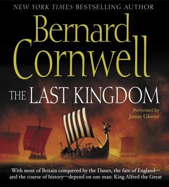 The Last Kingdom Audiobook - Bernard Cornwell