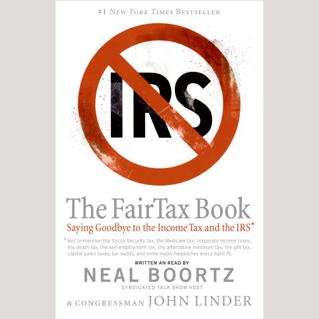 Neal Boortz - The Fair Tax Book Audiobook
