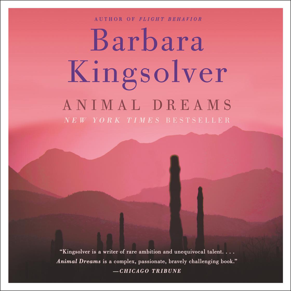 Barbara Kingsolver - Animal Dreams Audiobook