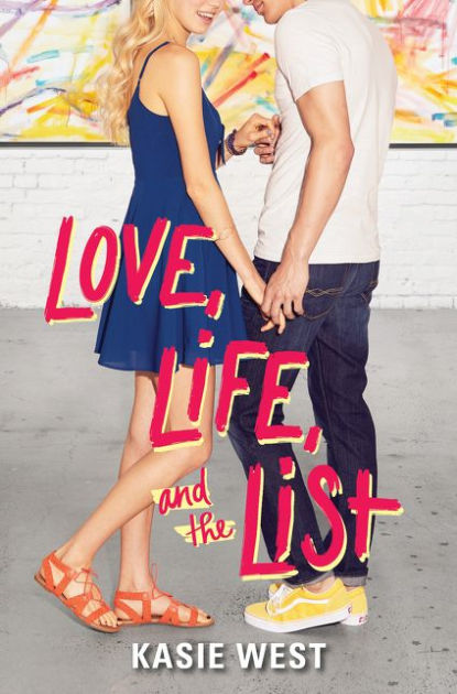 Kasie West - Love, Life, And the List Audiobook