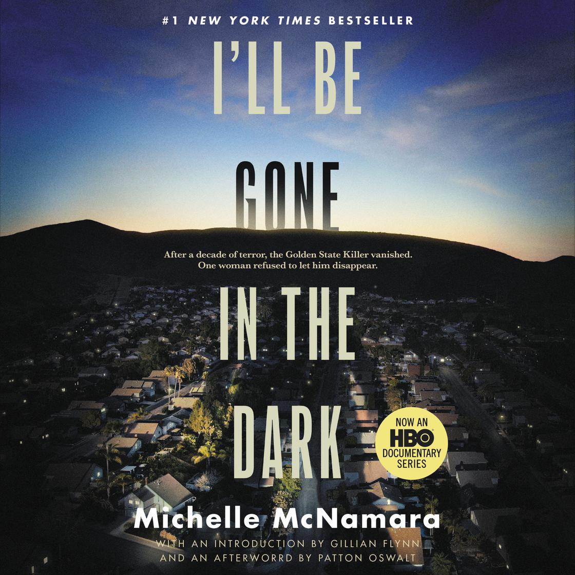 Michelle Mcnamara - I'Ll Be Gone in the Dark Audiobook
