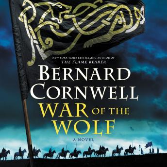 Bernard Cornwell - War of the Wolf Audiobook