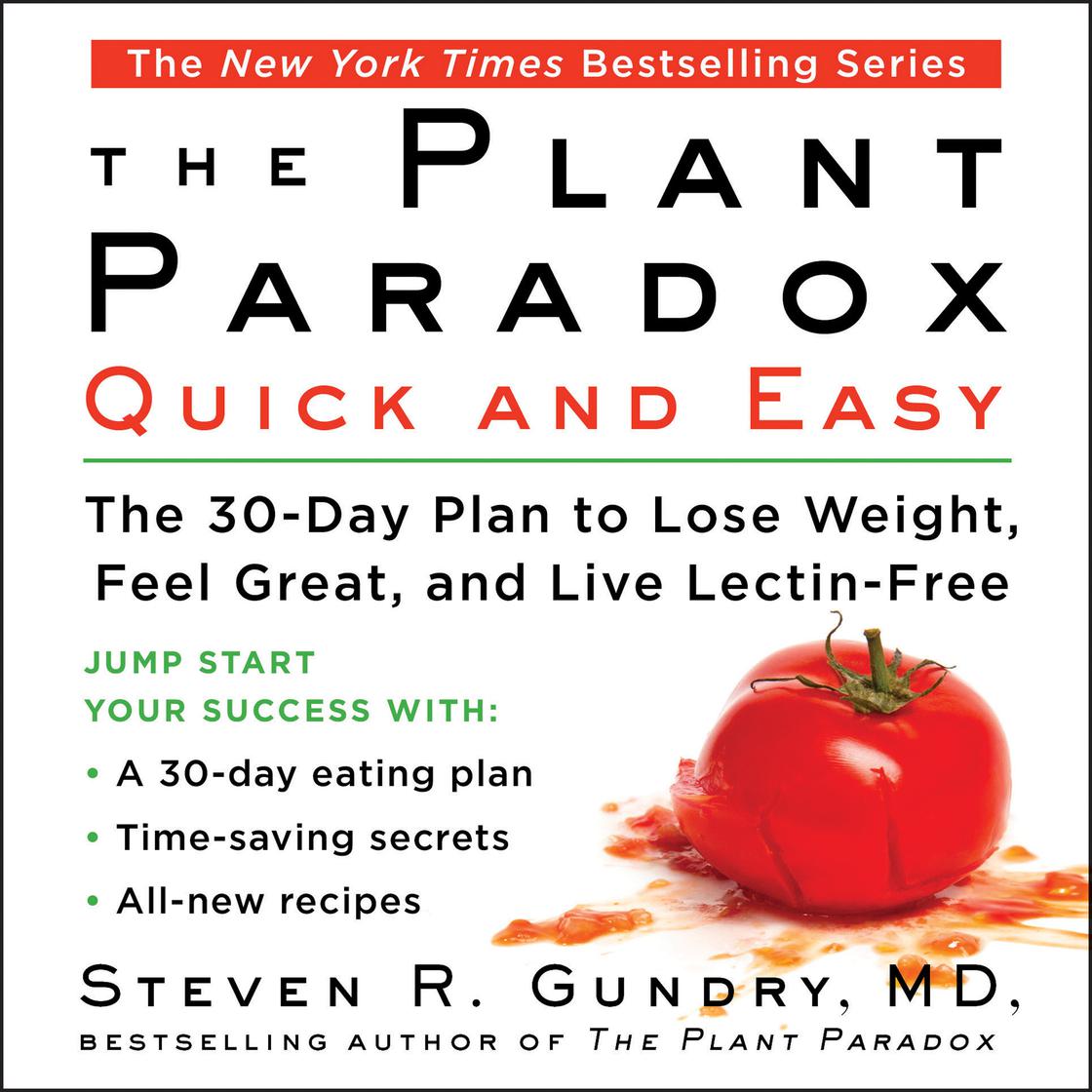 Dr. Steven R Gundry Md - The Plant Paradox Audiobook