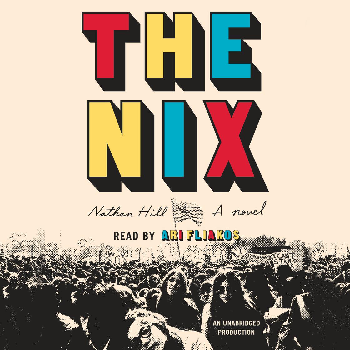 Nathan Hill - The Nix Audiobook