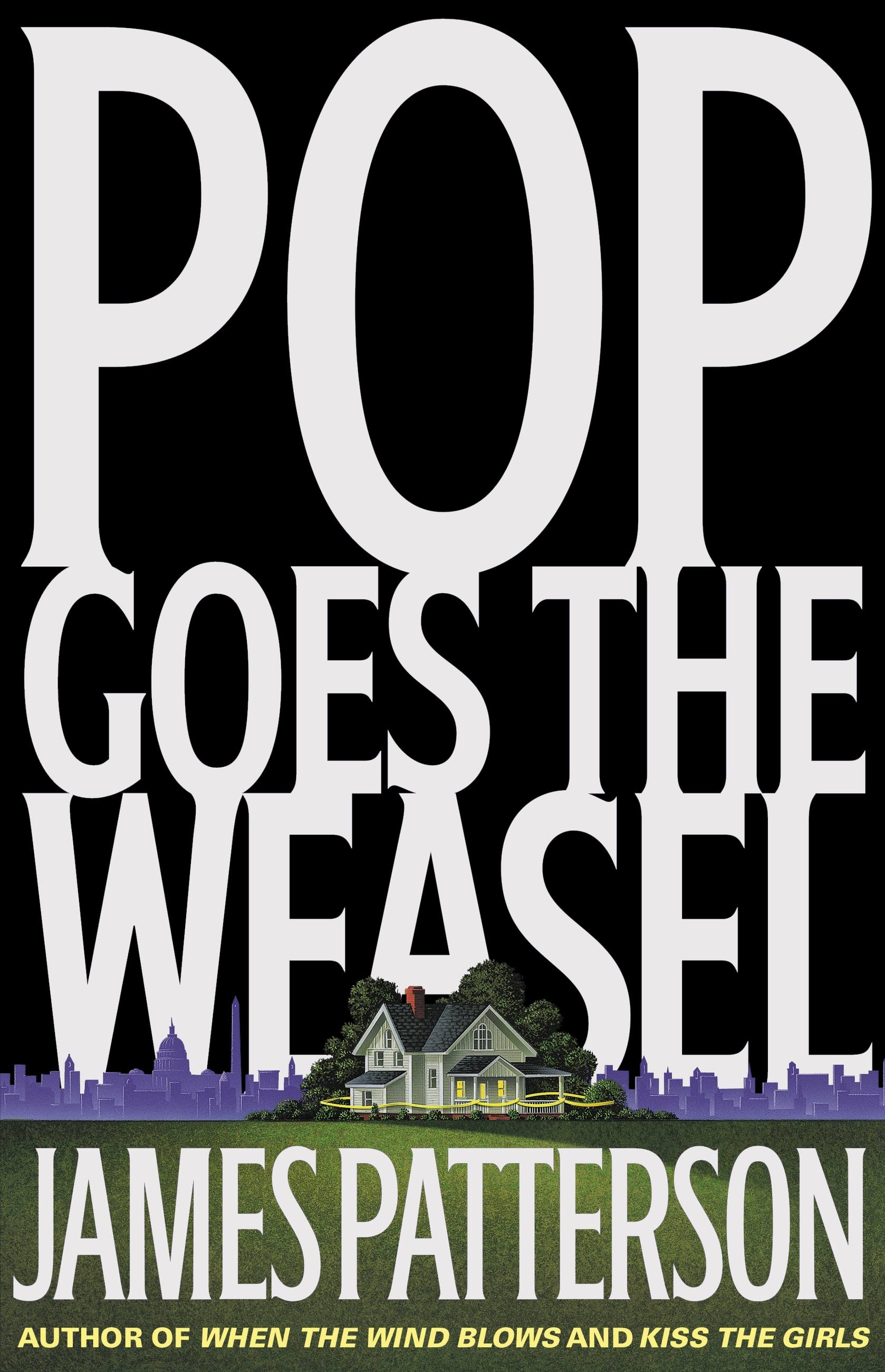 James Patterson - Pop Goes the Weasel Audiobook