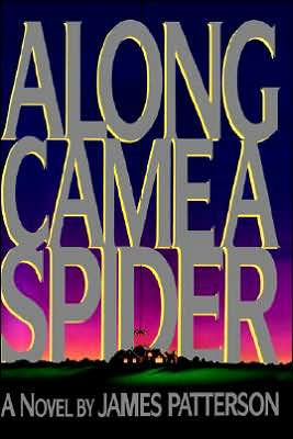 James Patterson - Along Came A Spider Audiobook