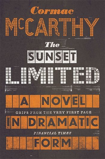 The Sunset Limited - Acting Edition Audiobook - Cormac Mccarthy