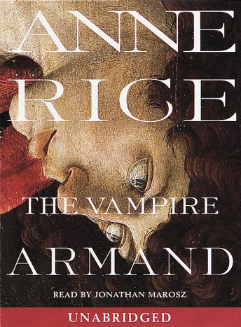 Anne Rice - The Vampire Armand Audiobook