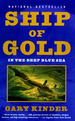 Gary Kinder - Ship of Gold in the Deep Blue Sea Audiobook