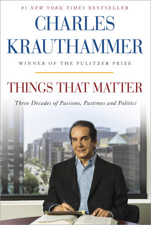 Charles Krauthammer - Things That Matter Audiobook