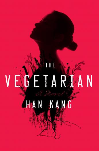 Han Kang - The Vegetarian Audiobook