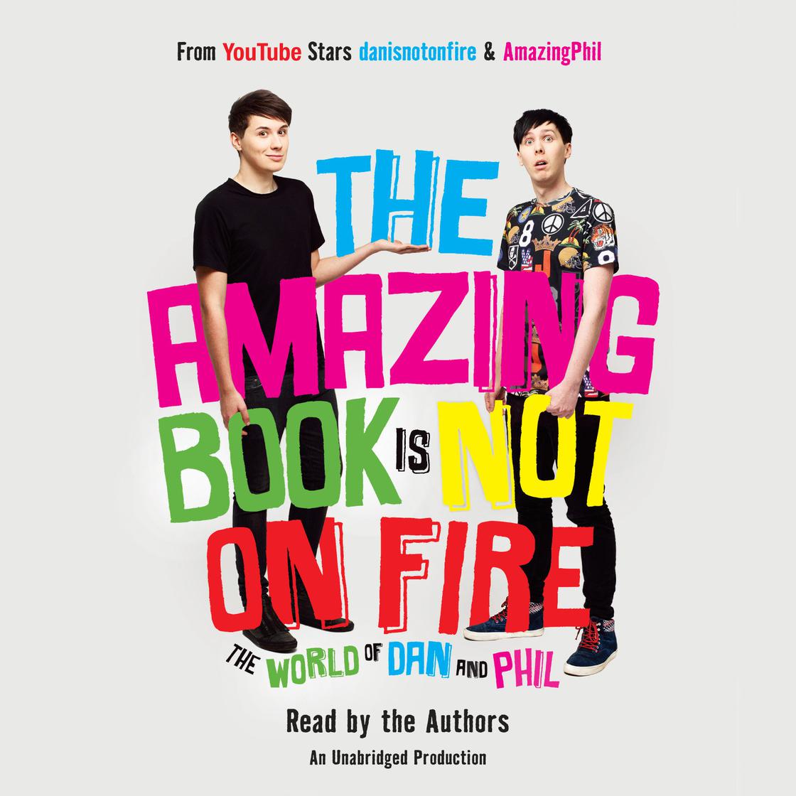 The Amazing Book Is Not on Fire Audiobook Free by Dan Howell