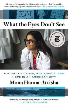 Mona Hanna-Attisha - What the Eyes Don'T See Audiobook
