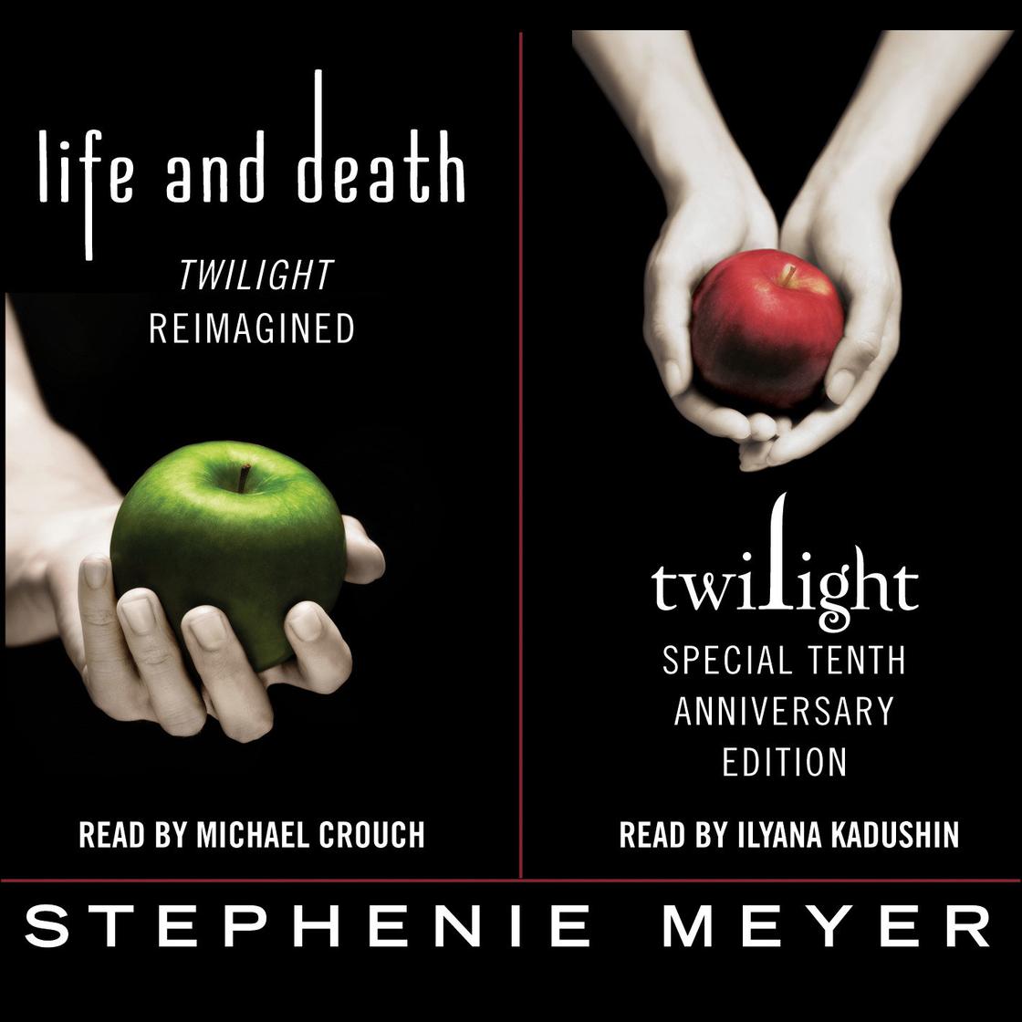 Stephenie Meyer - Twilight Tenth Anniversary/Life And Death Dual Edition Audiobook