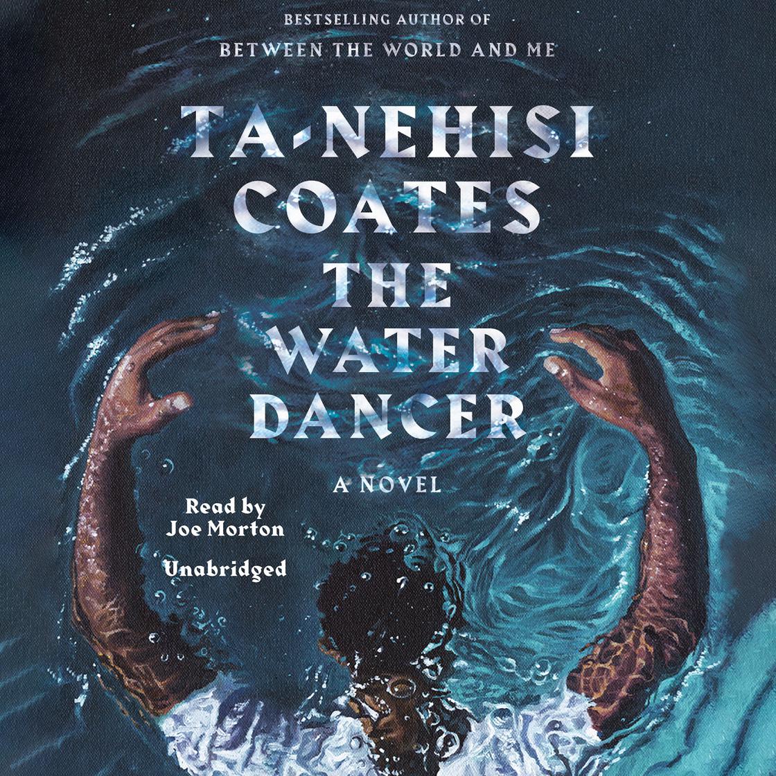 The Water Dancer (Oprah'S Book Club) Audiobook