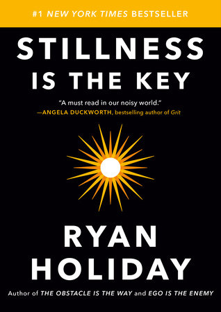 Ryan Holiday - Stillness Is the Key Audiobook