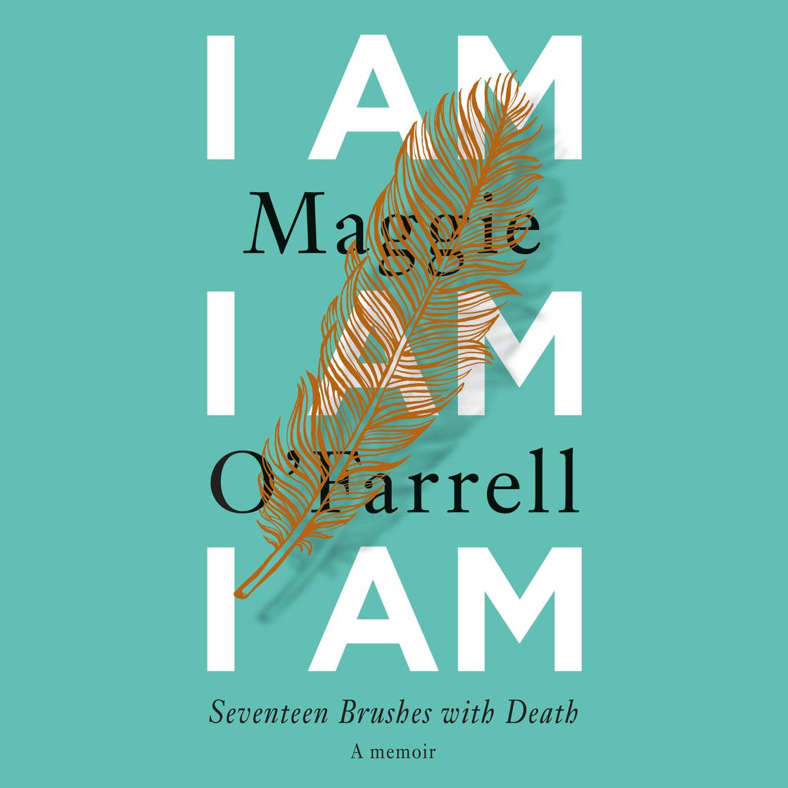 Maggie O'Farrell - I Am, I Am, I Am Audiobook