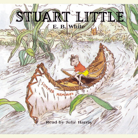 E. B White - Stuart Little Audiobook