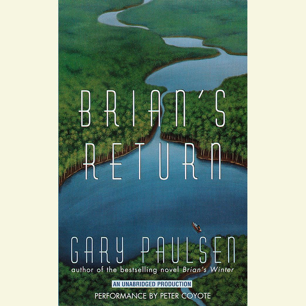 Gary Paulsen - Brian'S Return Audiobook