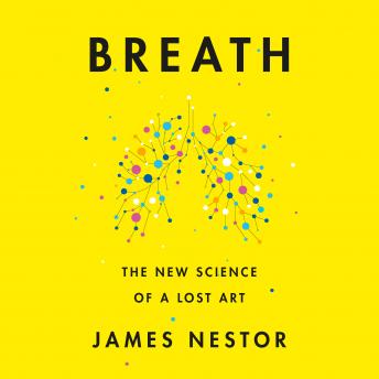 James Nestor - Breath Audiobook