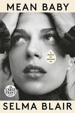 Selma Blair - Mean Baby Audiobook
