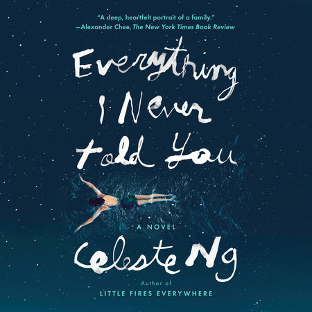 Everything I Never Told You Audiobook by Celeste Ng