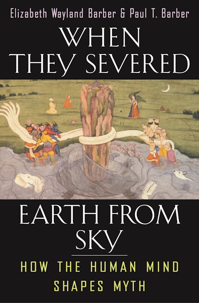 Elizabeth Wayland Barber - When They Severed Earth from Sky Audiobook