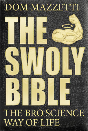 Dom Mazzetti - The Swoly Bible Audiobook