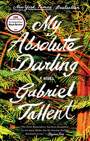 Gabriel Tallent - My Absolute Darling Audiobook