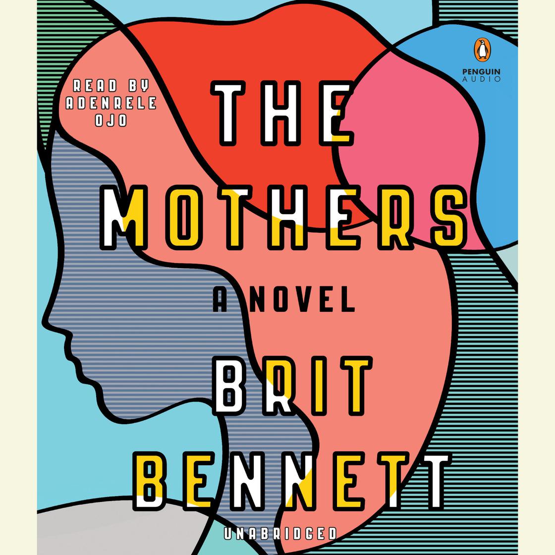 Brit Bennett - The Mothers Audiobook
