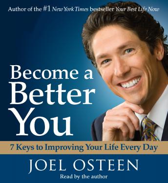 Joel Osteen - Become a Better You Audiobook