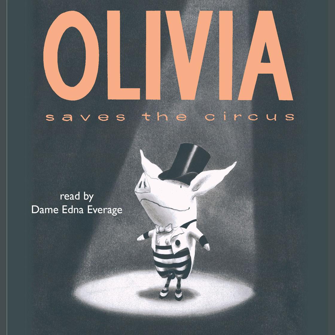 Ian Falconer - Olivia Saves the Circus Audiobook