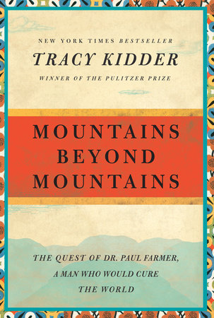 Tracy Kidder - Mountains Beyond Mountains Audiobook