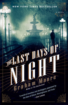 Graham Moore - The Last Days of Night Audiobook