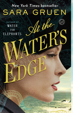 Sara Gruen - At the Water'S Edge Audiobook