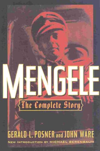 Gerald L. Posner - Mengele: The Complete Story Audiobook