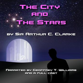 The City And the Stars Audiobook - Arthur C. Clarke