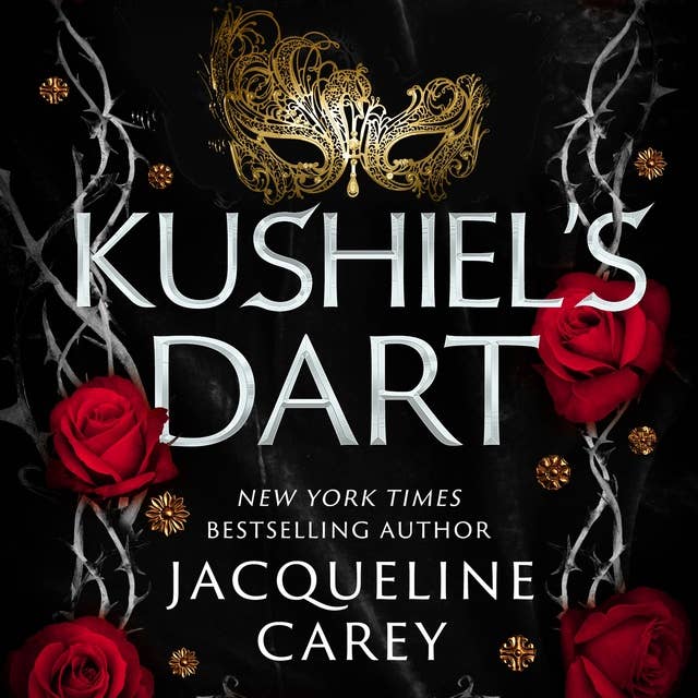 Jacqueline Carey - Kushiel'S Dart Audiobook