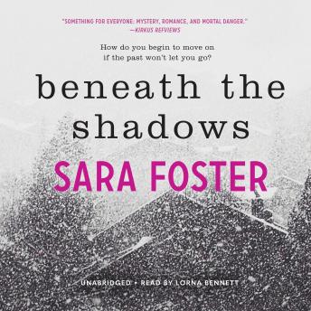 Sara Foster - Beneath the Shadows Audiobook